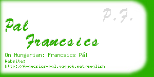pal francsics business card